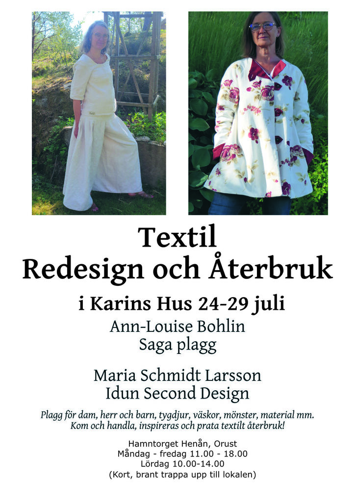 Ann-Louise Bohlin klädd i vida byxor och tunika av ljust linnetyg och Maria Schmidt Larsson klädd i jacka av blommig gardin. 